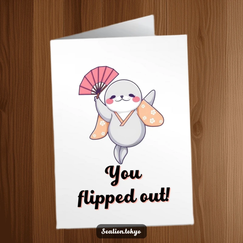 Funny Free Printable Sealion Card: Sealion in a bright kimono gracefully leaping with a fan.